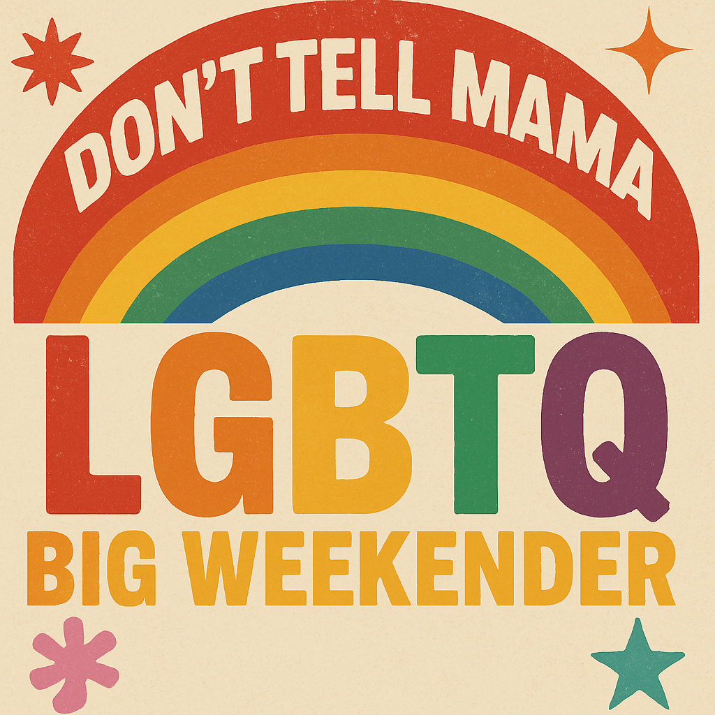 Don't tell Mama - DRESS LOUD