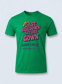 Personalised Country Weekender Unisex Tee | Last Hoedown before the gown HEN | Shirt Dress Loud
