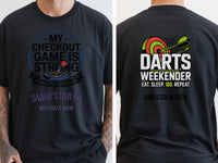Personalised Darts Weekender Tee | My Checkout game is strong | Shirt Dress Loud