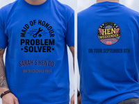 Personalised Weekender Unisex Tee | Maid of Honour Problem Solver | Hen Shirt Dress Loud