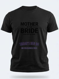 Personalised Weekender Unisex Tee | Mother of the Bride Here for the bride | Hen Shirt Dress Loud