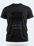 Personalised Weekender Unisex Tee | Mother of the Groom Here for Moral Support | Hen Shirt Dress Loud