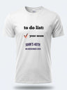 Personalised Banter Tee – To do list