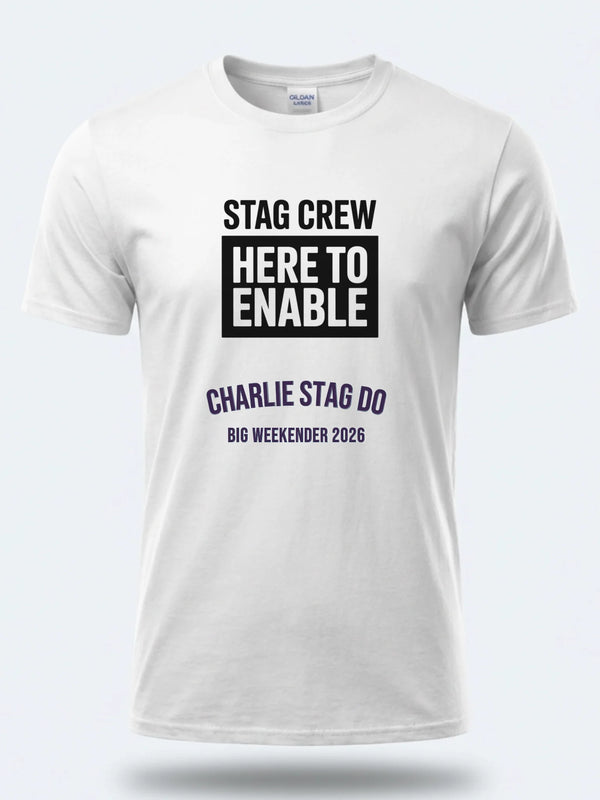 Stag Crew - Here to Enable — Personalised Stag Do T-Shirt
