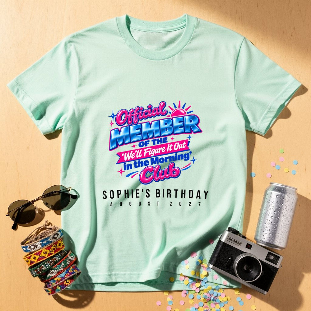 Figure It Out in the Morning — Personalised T-Shirt