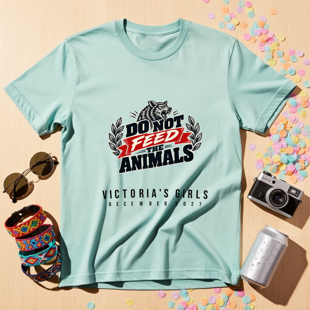Do Not Feed The Animals — Personalised T-Shirt