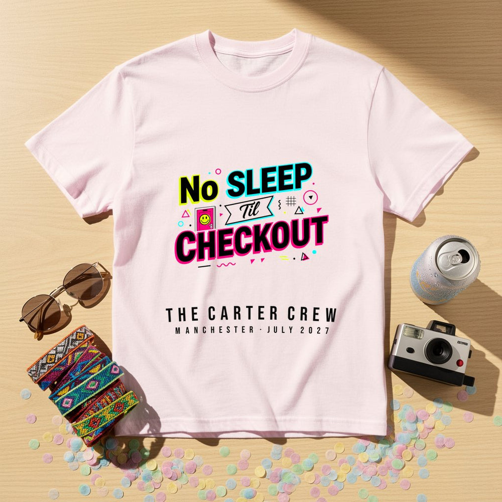 No Sleep Til Checkout
