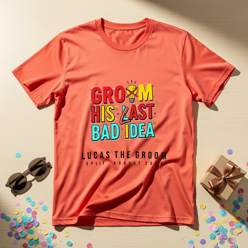 Groom: His Last Bad Idea