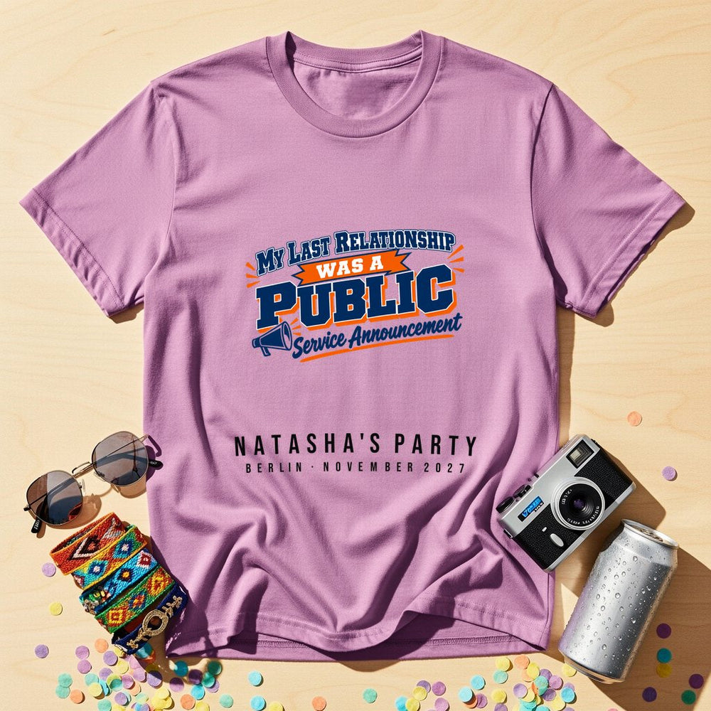 Public Service Announcement — Personalised T-Shirt
