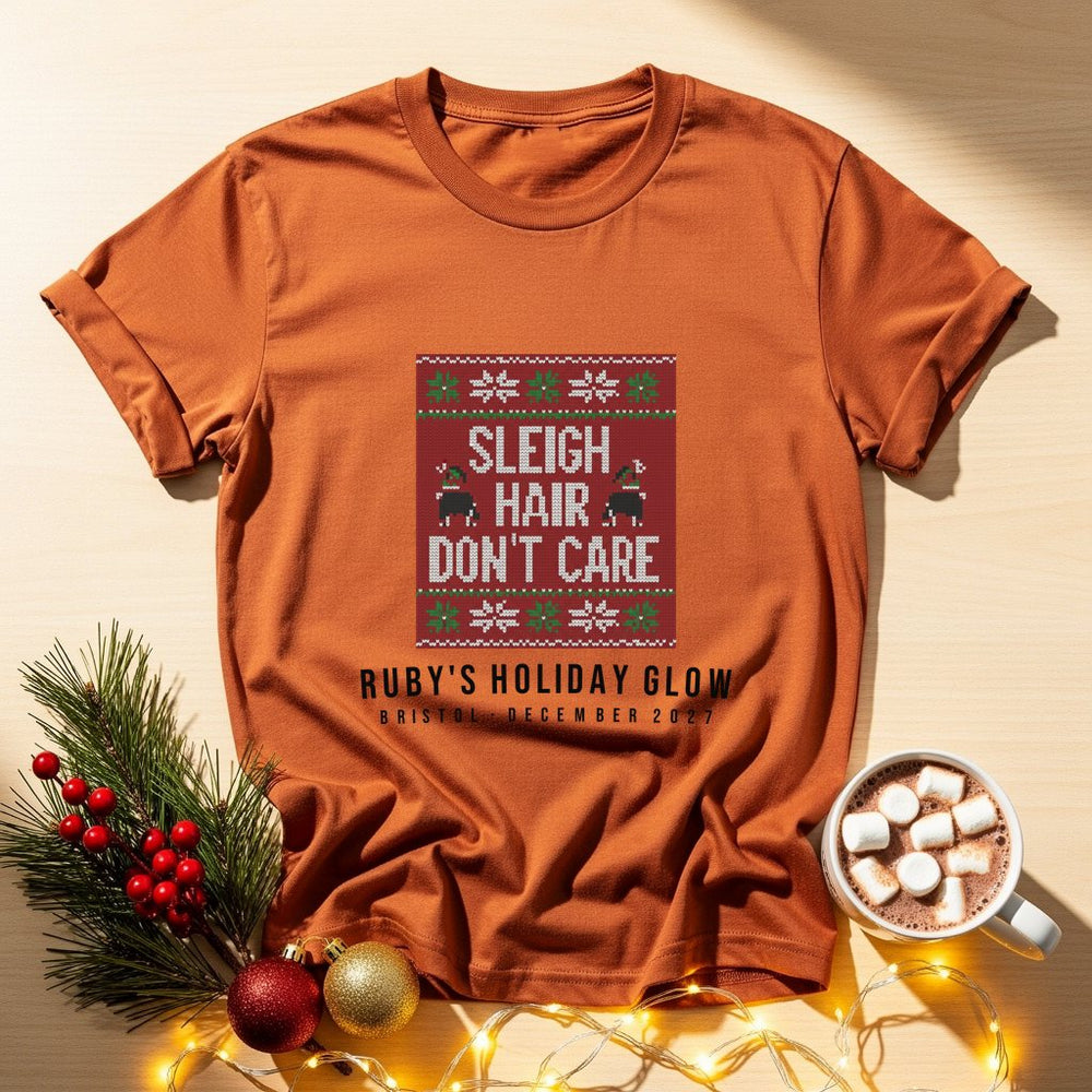 Sleigh Hair Don't Care