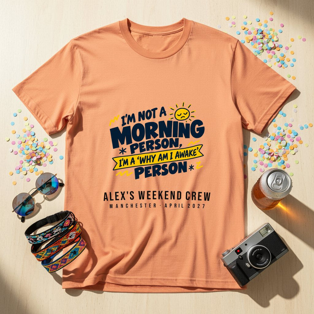 Why Am I Awake — Personalised T-Shirt