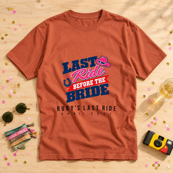 Last Ride Slab Hybrid — Personalised Hen Do T-Shirt
