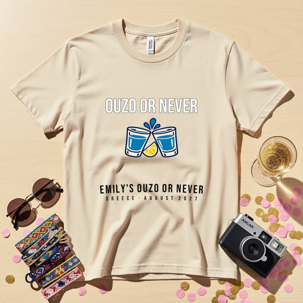 Ouzo Or Never