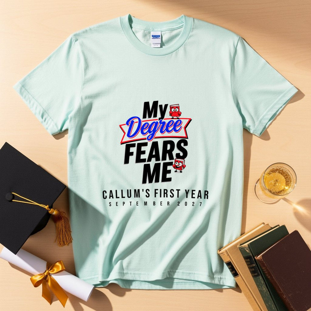 My Degree Fears Me
