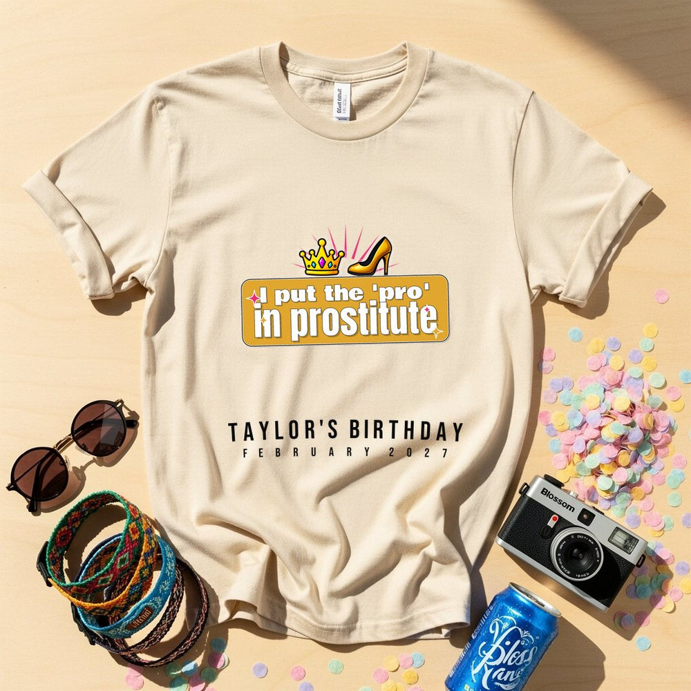 I put the 'pro' in prostitute