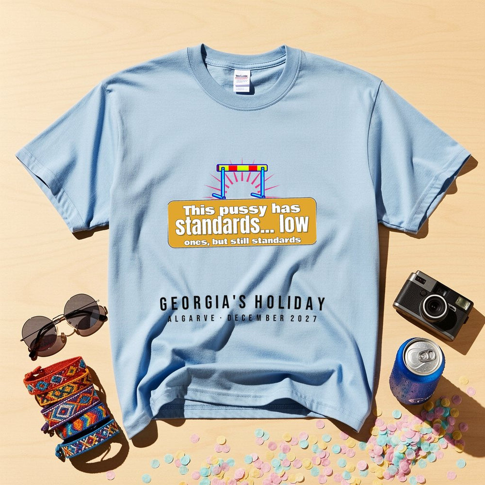This pussy has standards... low ones, bu