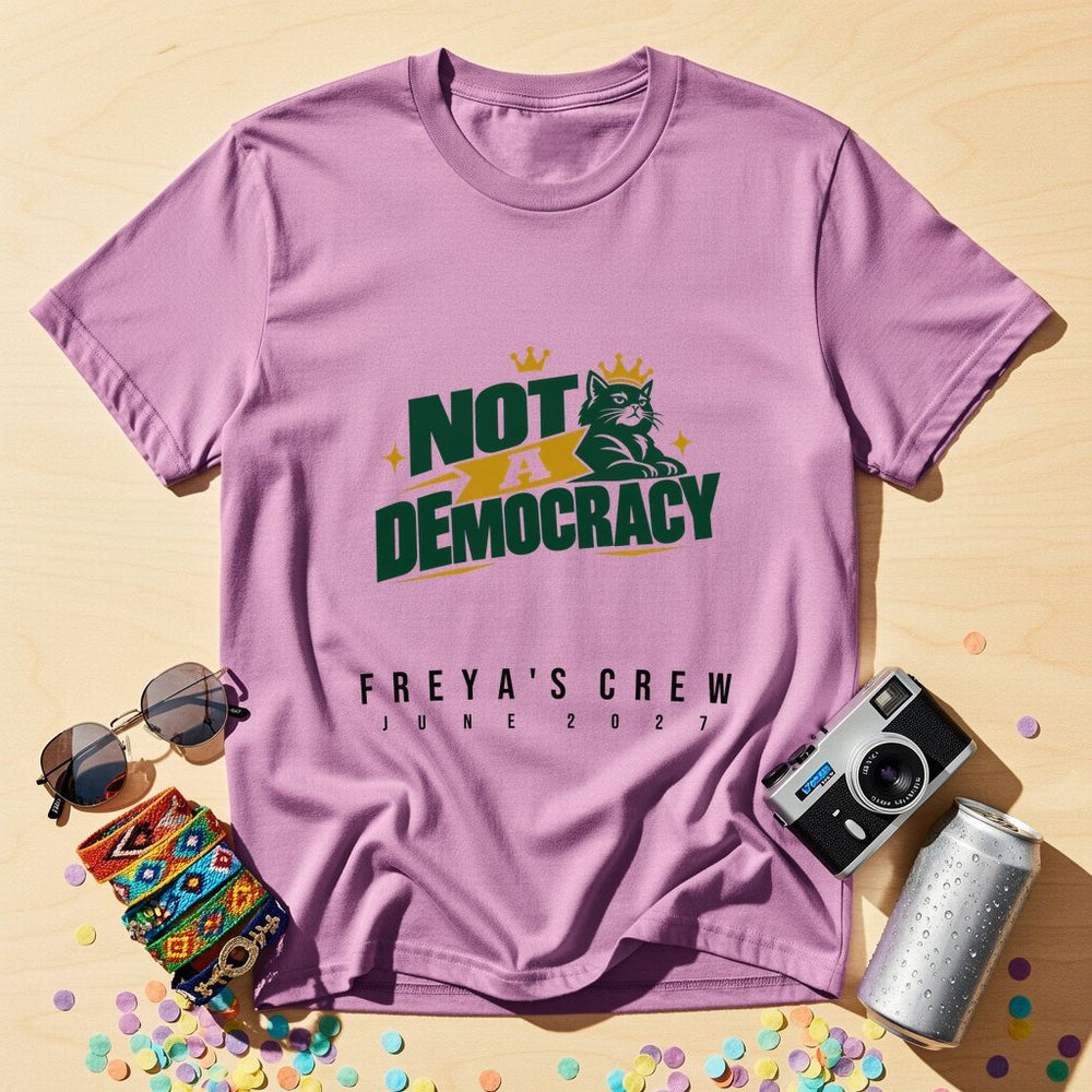 This pussy is not a democracy — Personalised T-Shirt