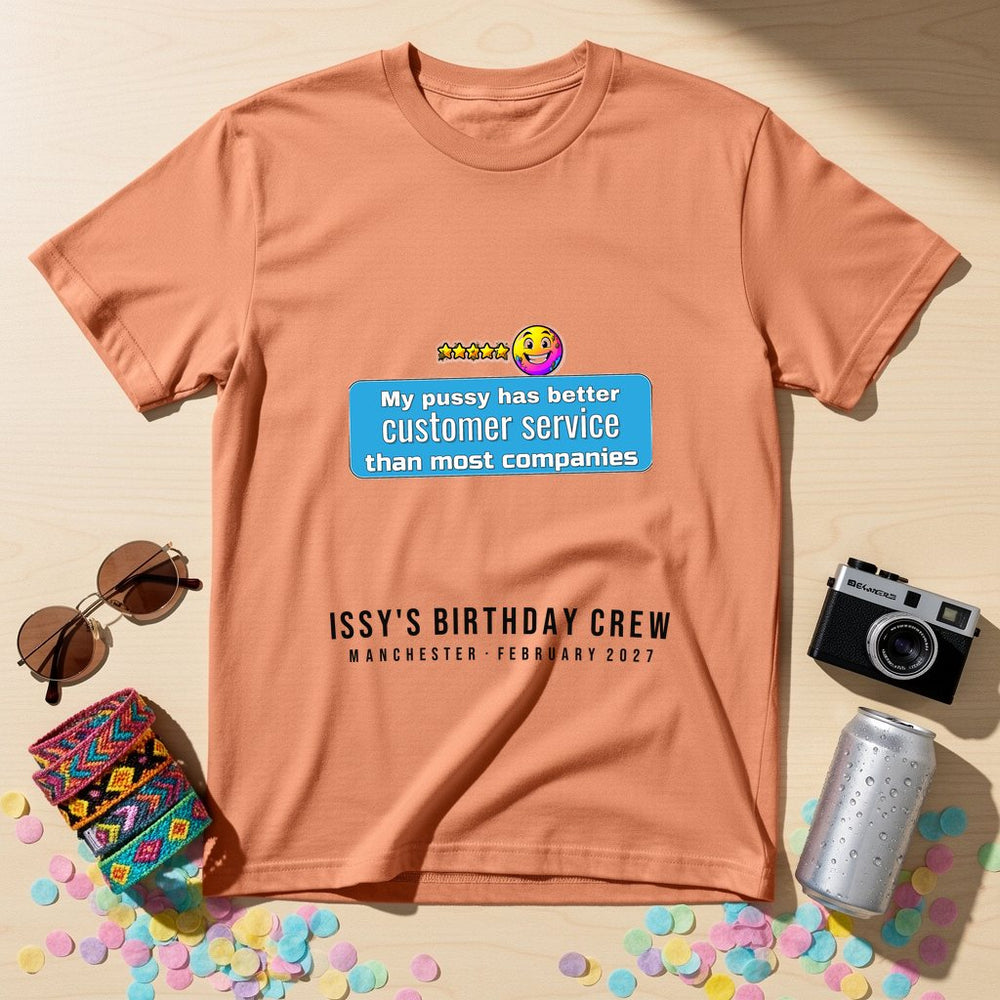 My pussy has better customer service tha