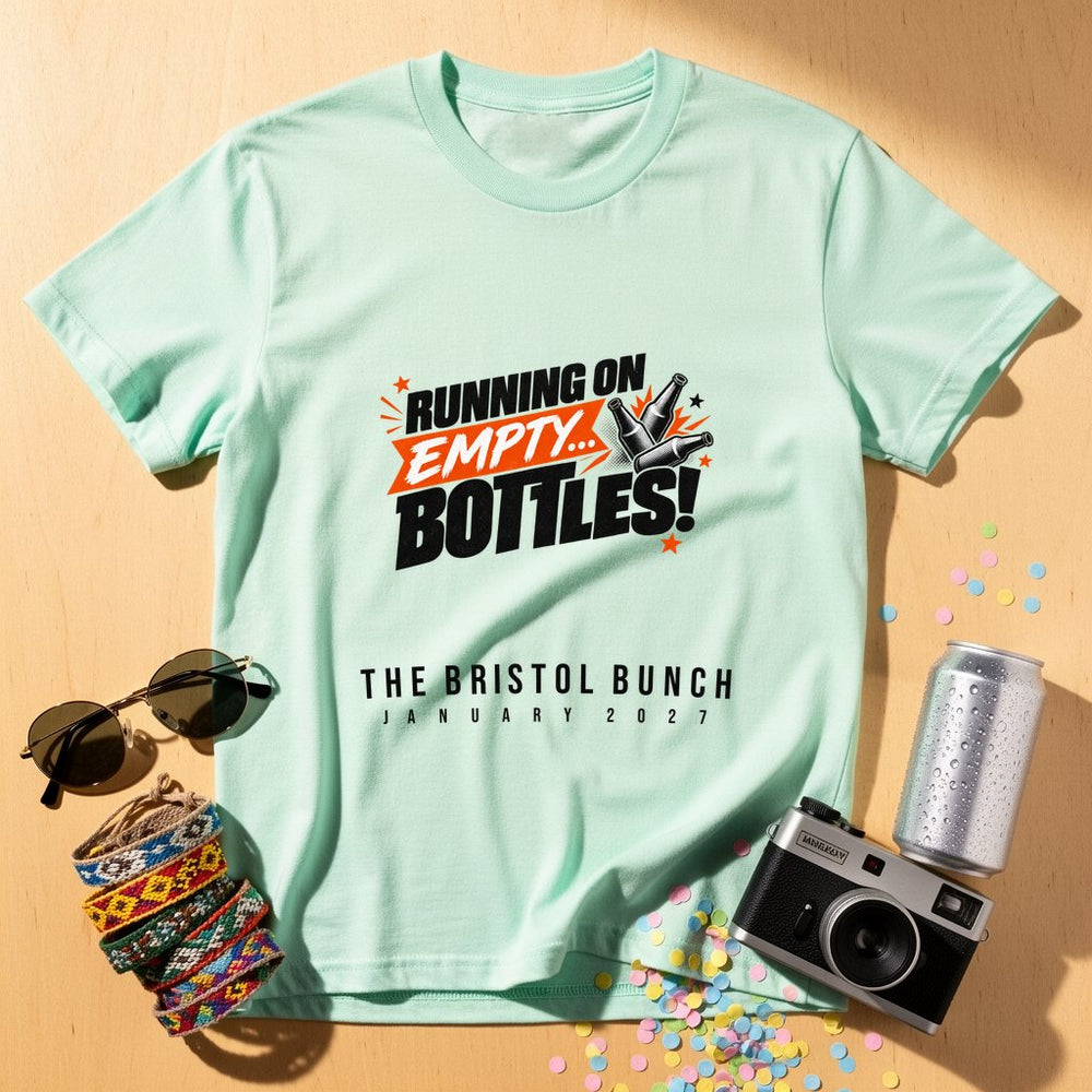 Running on Empty Bottles — Personalised T-Shirt