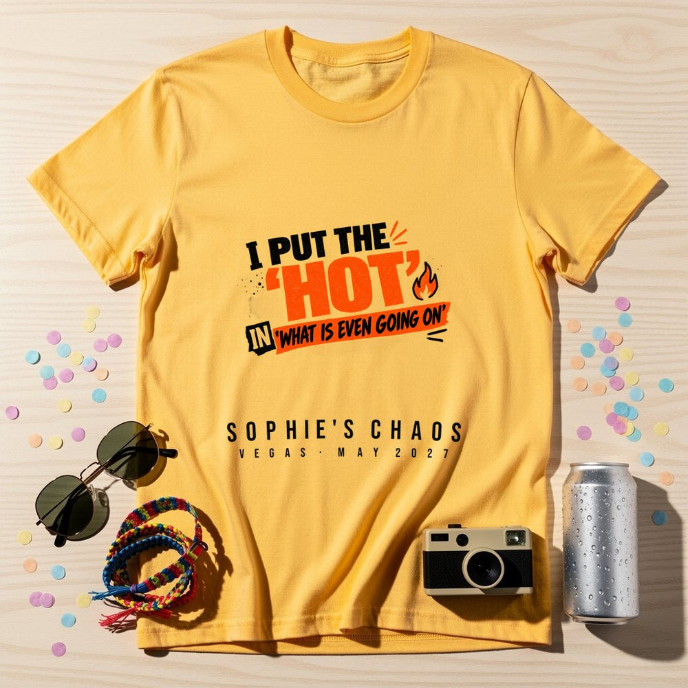 Hot In What's Going On — Personalised T-Shirt