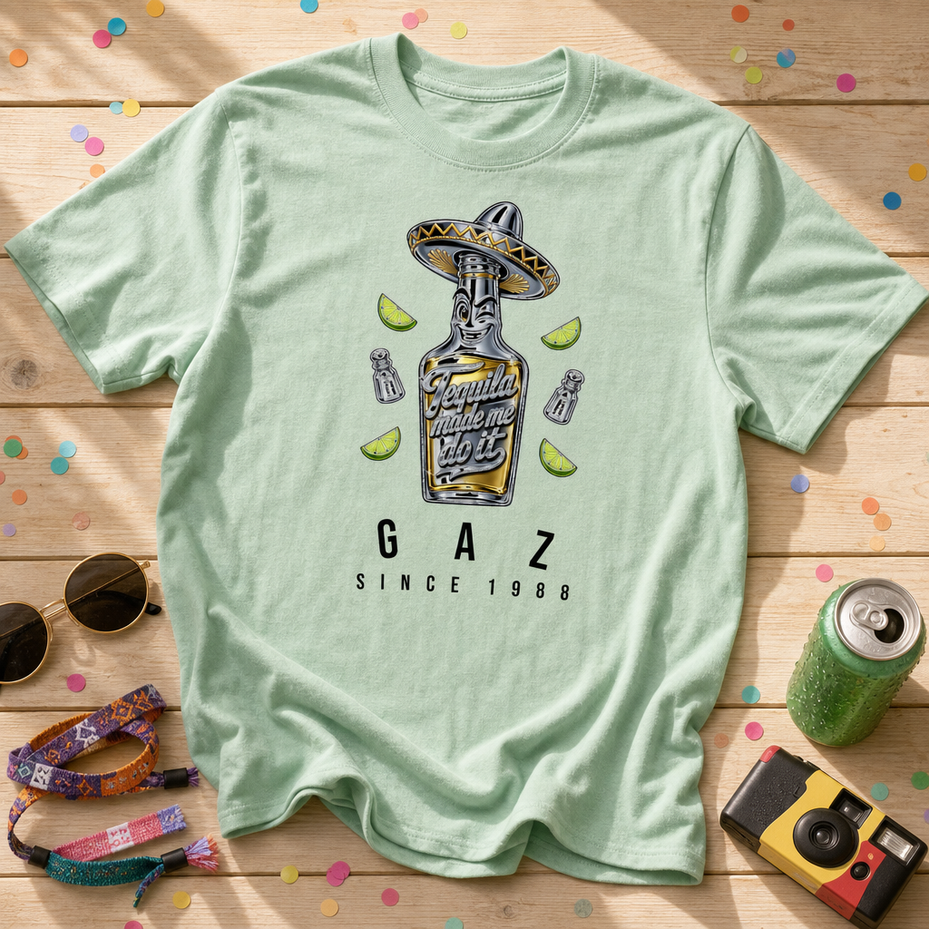 Tequila Made Me Do It